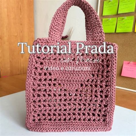 borsa macrame prada tutorial|Tutorial Borsa Prada – Macrè Bag.